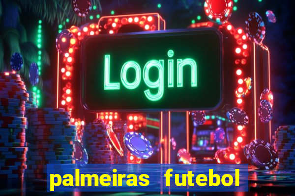 palmeiras futebol play hd